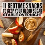 11 bedtime snacks to keep your blood sugar stable 2026 07 20 185611 683x1024 1