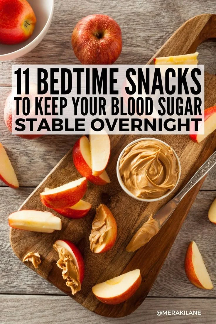 Healthy bedtime snacks to stabilize blood sugar levels overnight