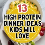 13 high protein dinner ideas kids will love 2026 07 24 025926 512x1024 1