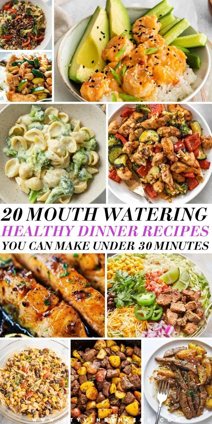 Quick and healthy dinner recipes to make in under 30 minutes.