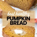 best healthy pumpkin bread 2026 07 20 185542 478x1024 1
