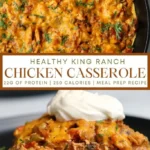 healthy meal prep king ranch chicken casserole 2026 07 22 213022 683x1024 1