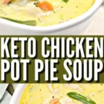 keto chicken pot pie soup 2026 07 20 185608 513x1024 1