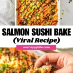 salmon sushi bake viral recipe 2026 07 22 213035 512x1024 1