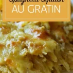 spaghetti squash au gratin 2026 07 22 213016 1