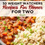weight watchers dinner for two our 30 favorite re 2026 07 22 213014 668x1024 1